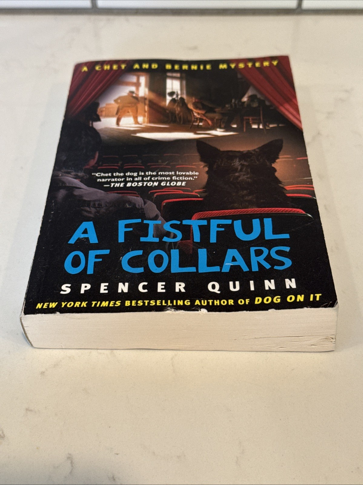 Fistful of Collars : A Chet and Bernie Mystery by Spencer Quinn (2013, Trade…