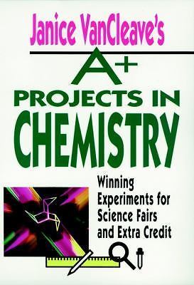 Janice VanCleave’s A+ Projects in Ch- 9780471586302, Janice VanCleave, paperback