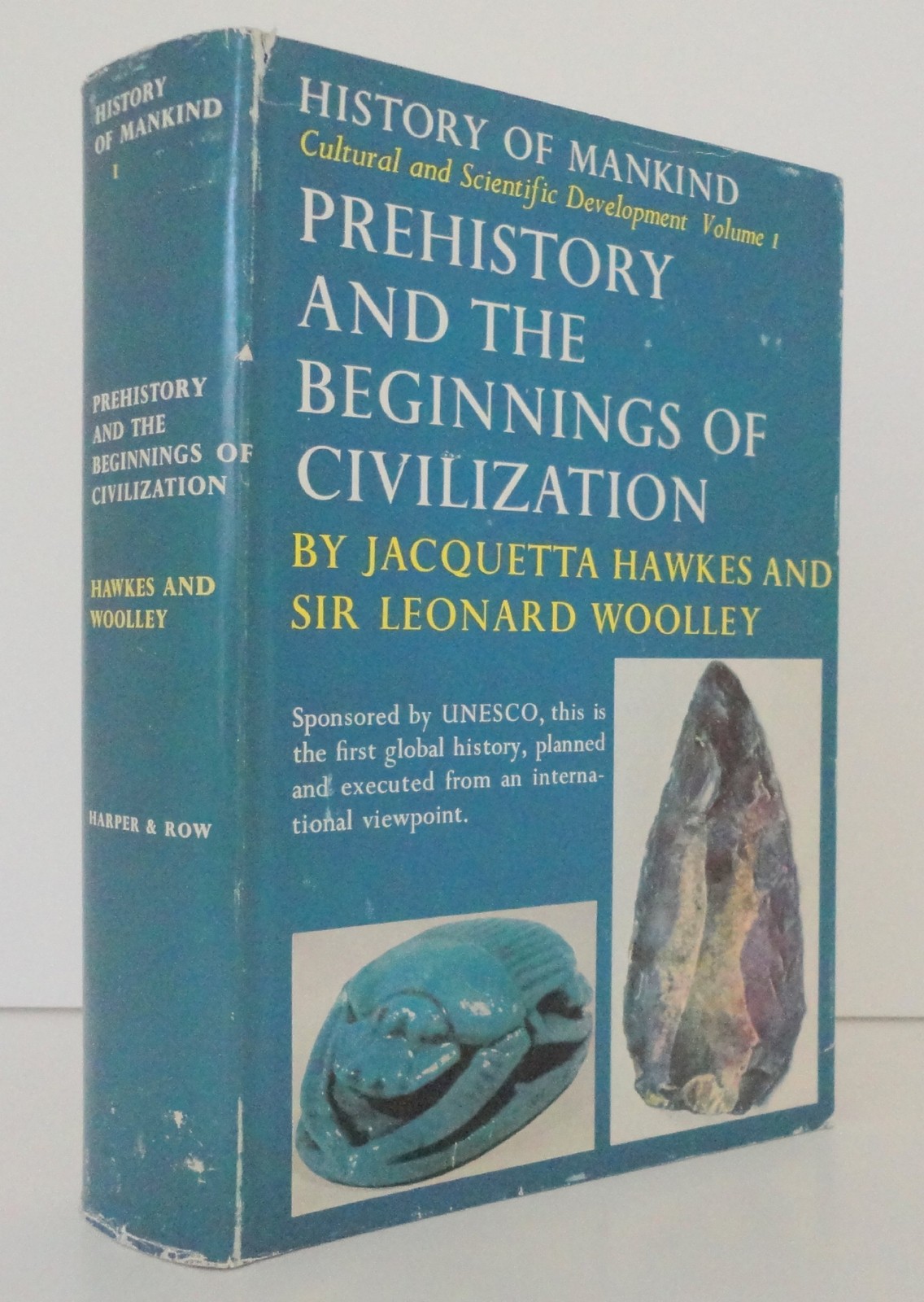 Prehistory and the Beginning of Civilization (History of Mankind)