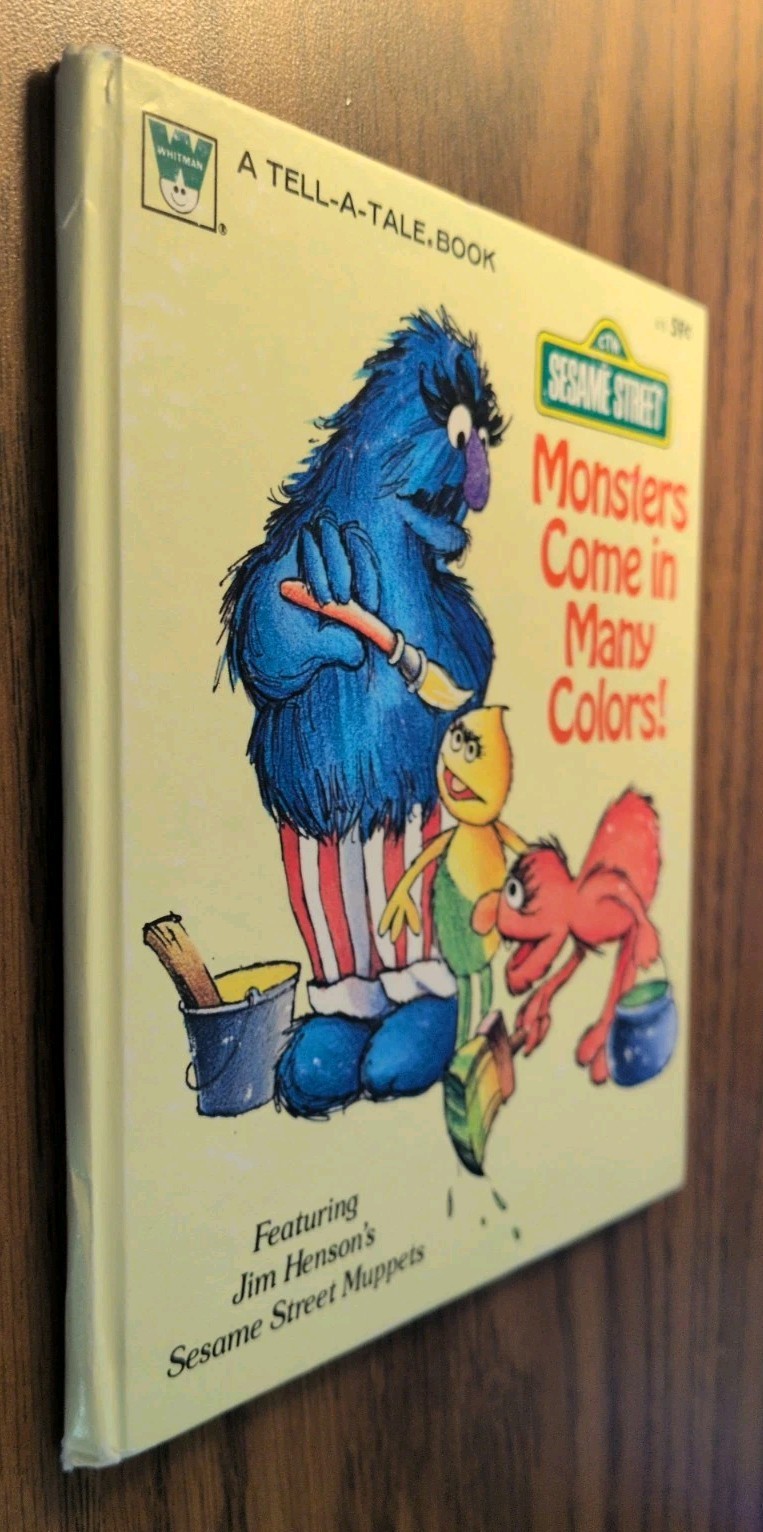 Monsters Come In Many Colors Sesame Street A Tell-A-Tale Book Whitman 1980