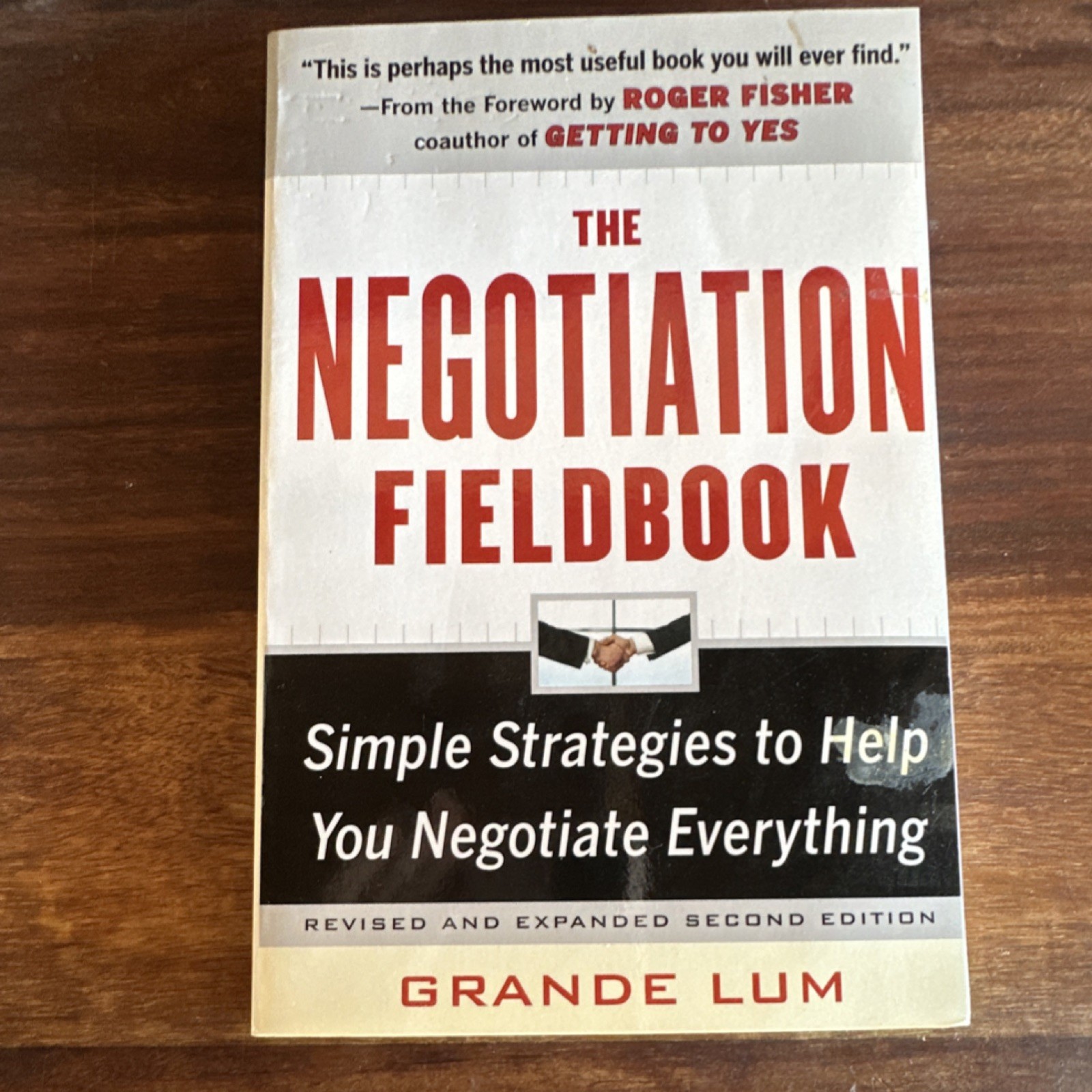 Grande Lum The Negotiation Fieldbook 2nd Ed Trade PB 2010 McGraw-Hill