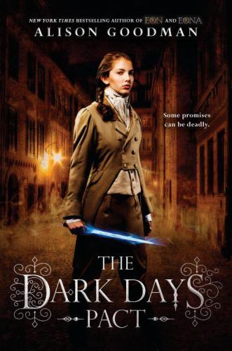 The Dark Days Pact; A Lady Helen Novel – 0142425117, paperback, Alison Goodman