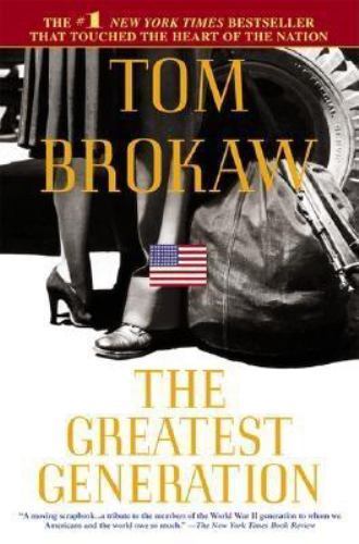 The Greatest Generation by Brokaw, Tom, Good Book