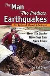 The Man Who Predicts Earthquakes: Jim Berkland, Maverick Geologist–How His…