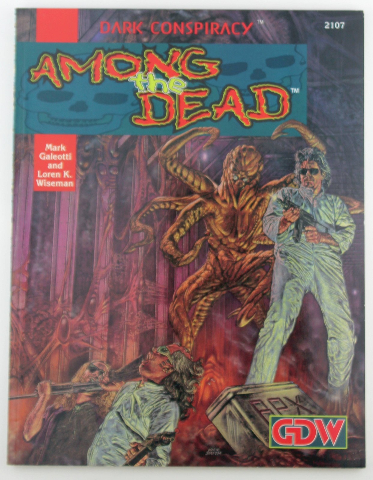 Among the Dead (Dark Conspiracy RPG) Galeotti, Mark; et. al. GDW