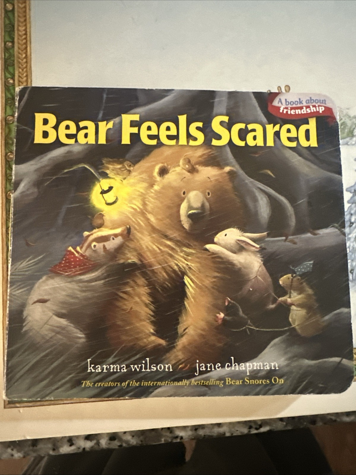 Bear Feels Scared (The Bear Books) – Board book By Wilson, Karma – GOOD