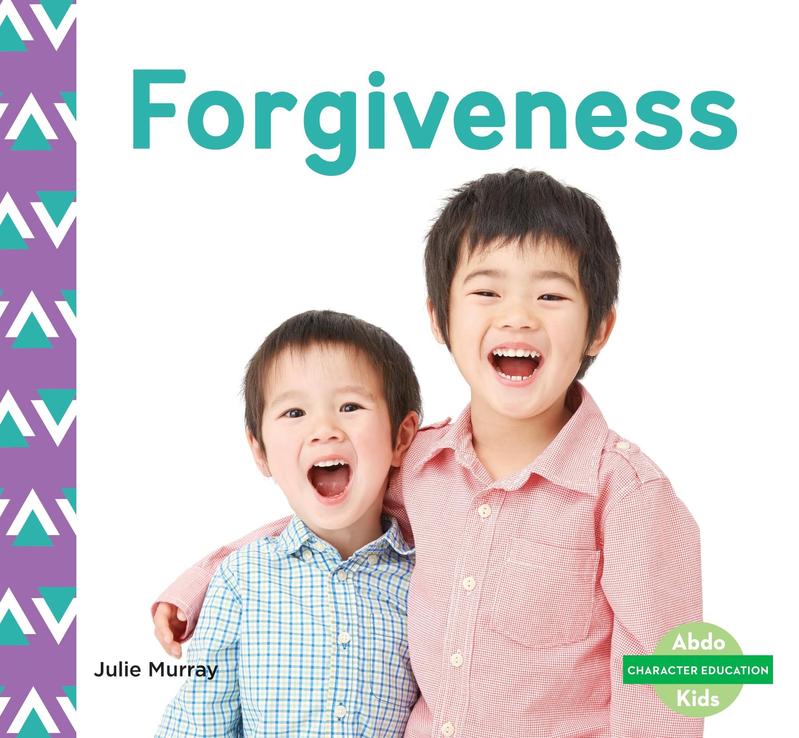 Forgiveness (Character Education Set 1)