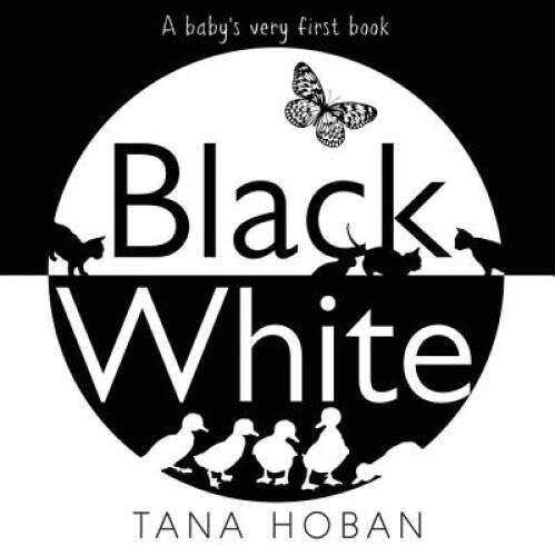 Black White – Paperback By Hoban, Tana – GOOD