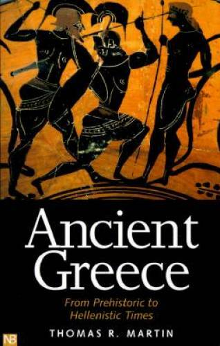 Ancient Greece: From Prehistoric to Hellenistic Times (Yale Nota Bene) – GOOD