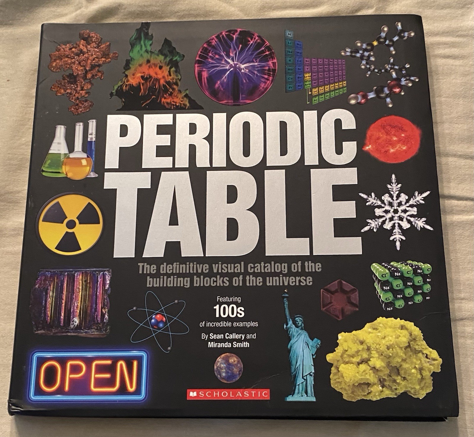 PERIODIC TABLE by Sean Callary + Miranda Smith Illustrated VG Cond SCHOLASTIC