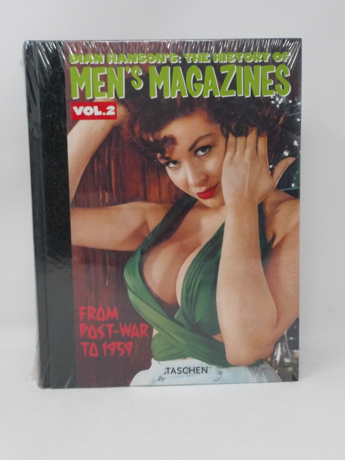 History of Men’s Magazines, Vol. 2 Dian Hanson’s The History of Men’s Magazines