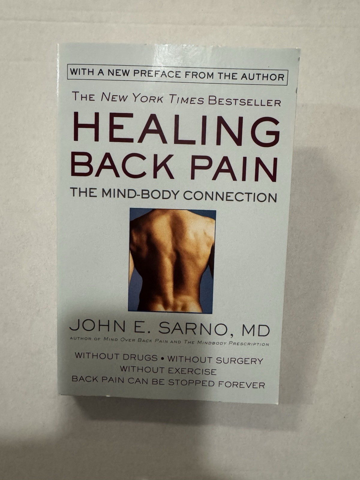 Healing Back Pain: The Mind-Body Connection by John E. Sarno, MD, Paperback, Ha…