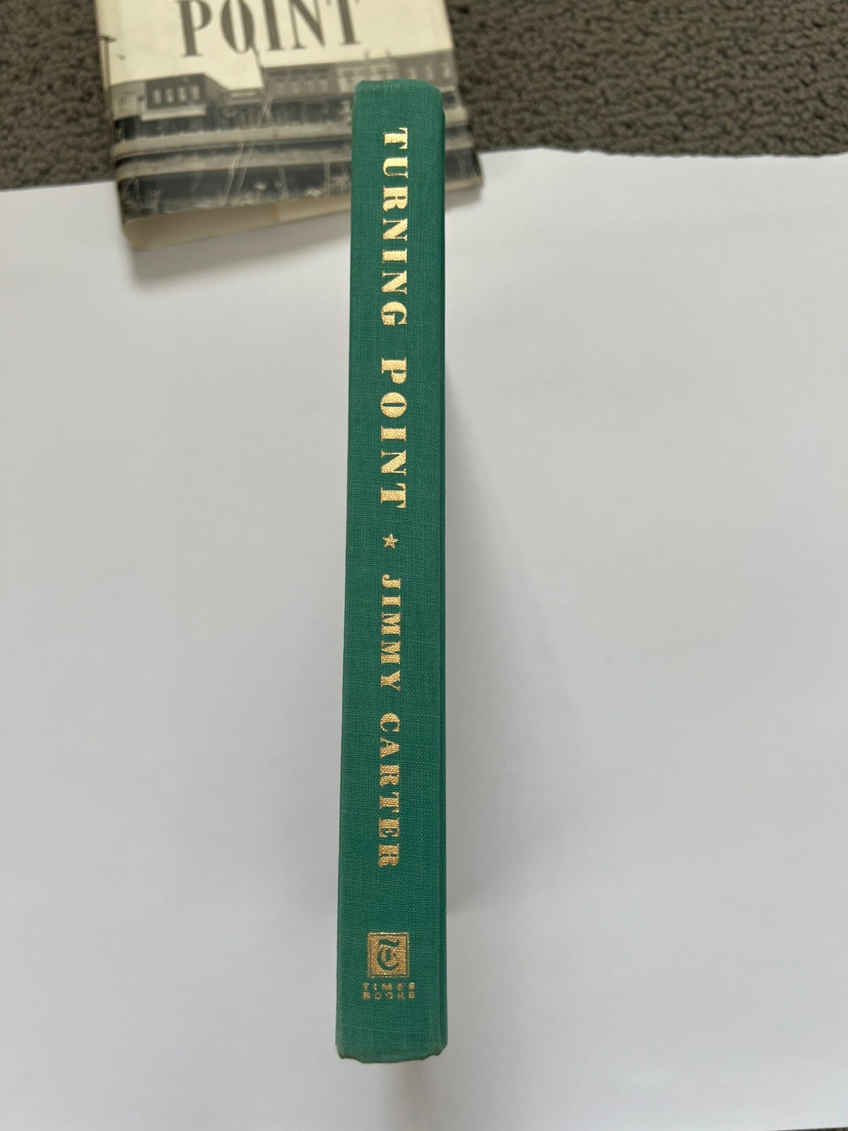President Jimmy Carter SIGNED – Turning Point Book HCDJ