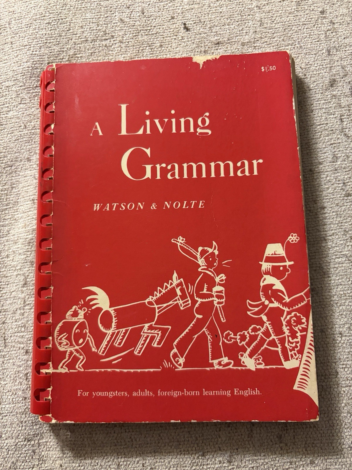 A Living Grammar – Comb Bound by Watson & Nolte Vintage – ©1951