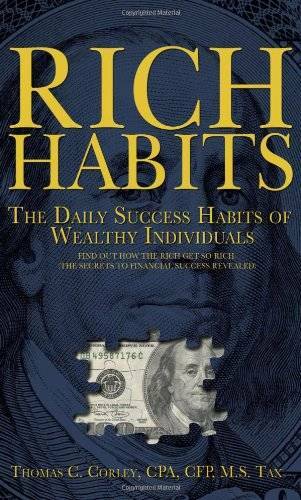 Rich Habits – The Daily Success Habits of Wealthy Individuals – Paperback – GOOD