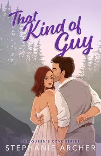 That Kind of Guy (The Queen’s Cove – Paperback, by Archer Stephanie – Good