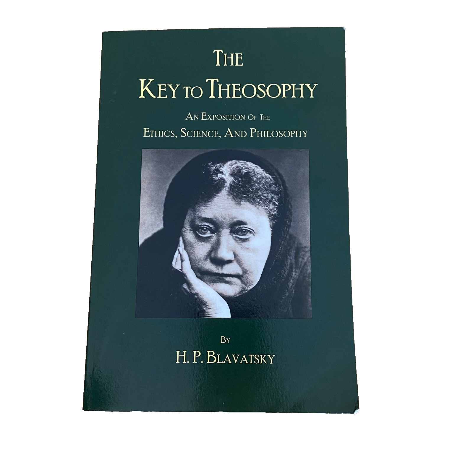 The Key to Theosophy Paperback 2007 H.P. Blavatsky Ethics Science and Philosophy