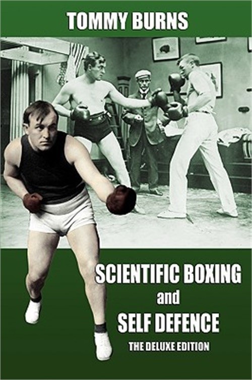 Scientific Boxing and Self Defence: The Deluxe Edition (Paperback or Softback)