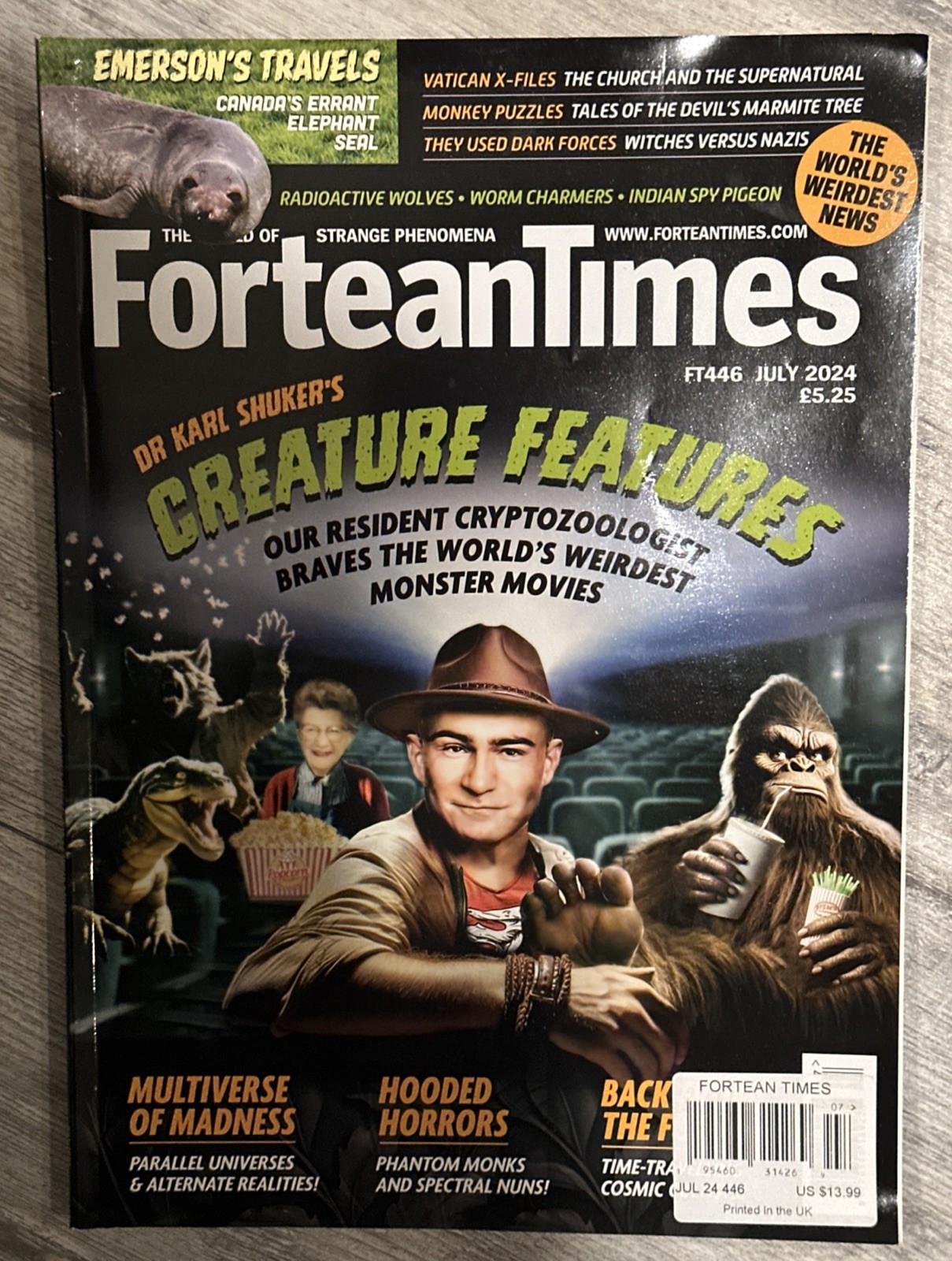FORTEAN TIMES MAGAZINE Issue 446 JULY 2024 DR.CARL SHUKER’S CREATURE FEATURES
