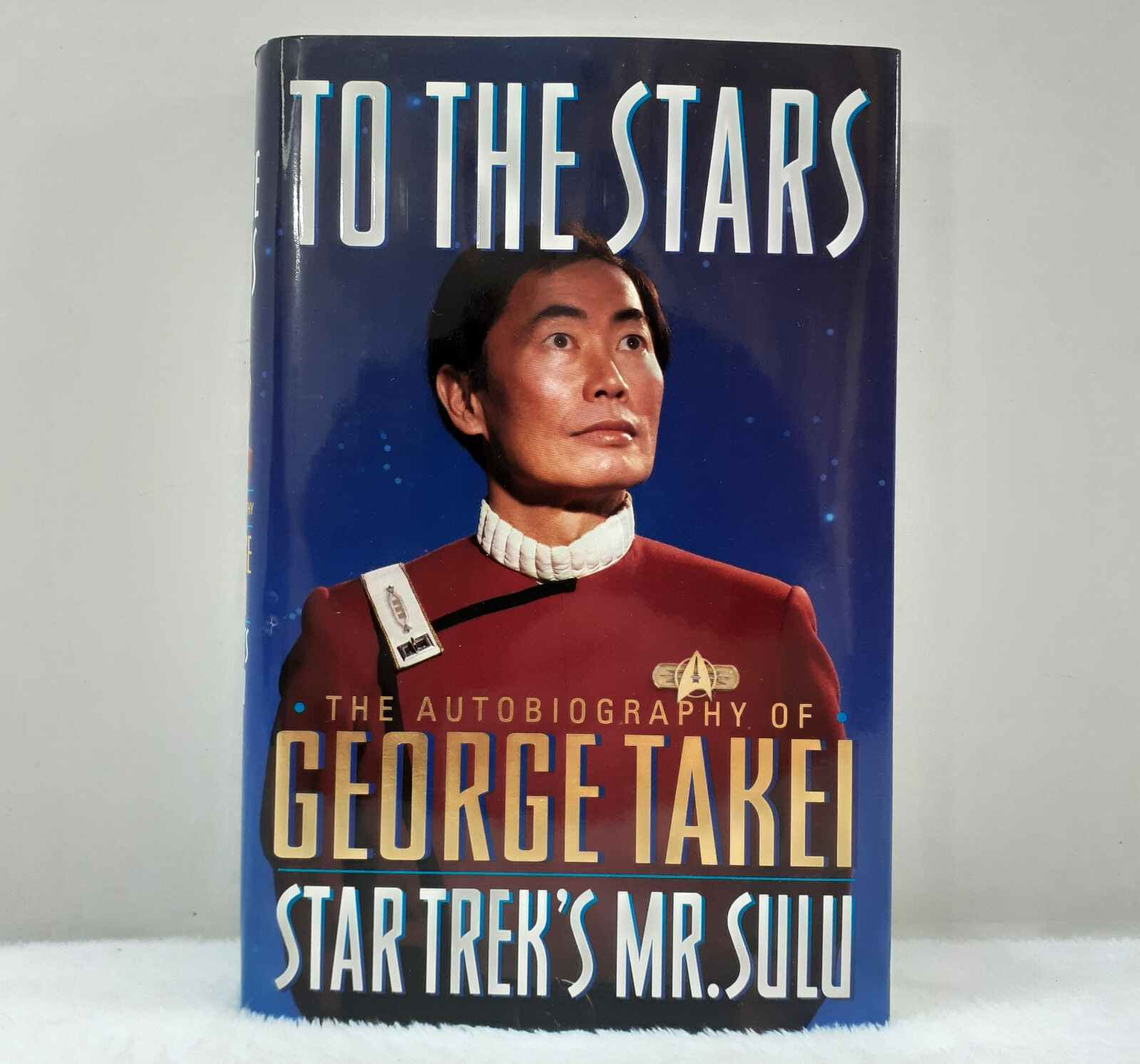 George Takei To The Stars Star Trek Mr Sulu Signed First Edition HCDJ 1994