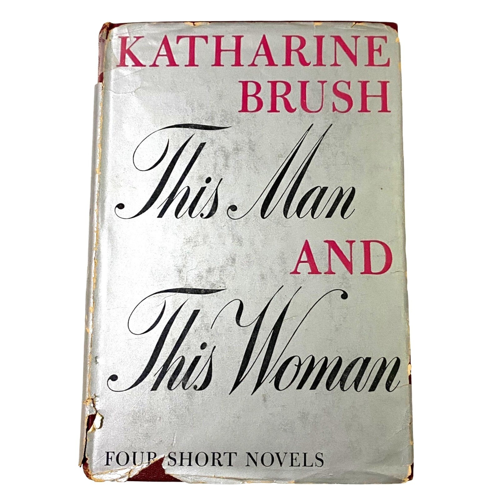 This Man and This Woman Hardcover Katharine Brush Vintage Book Compilation