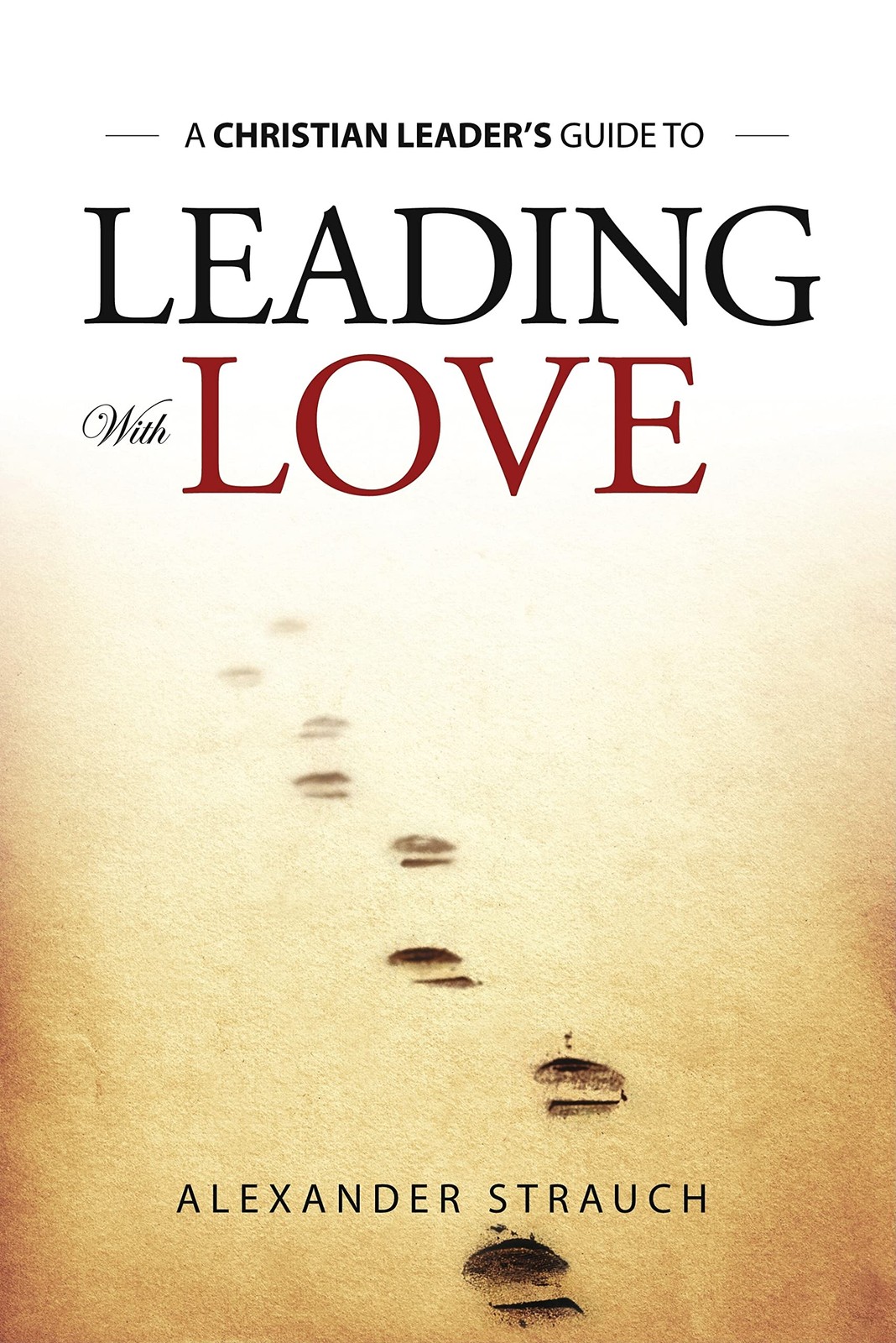 Leading With Love