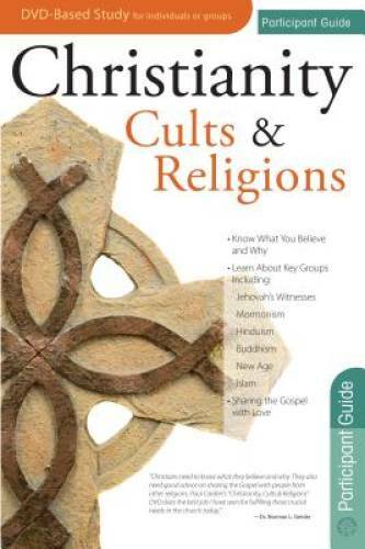 Christianity, Cults & Religions Participant’s Guide – Paperback – GOOD