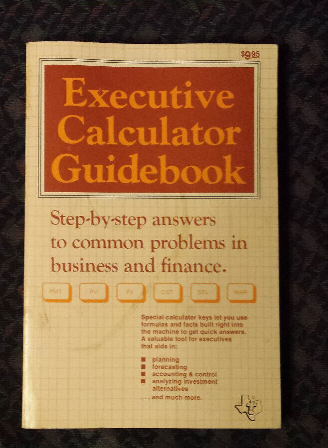 Executive Calculator Guidebook – Texas Instruments 1980 paperback