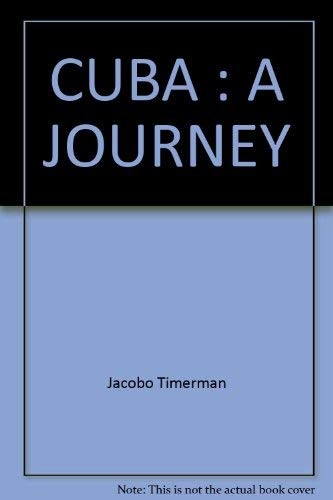Cuba: A Journey