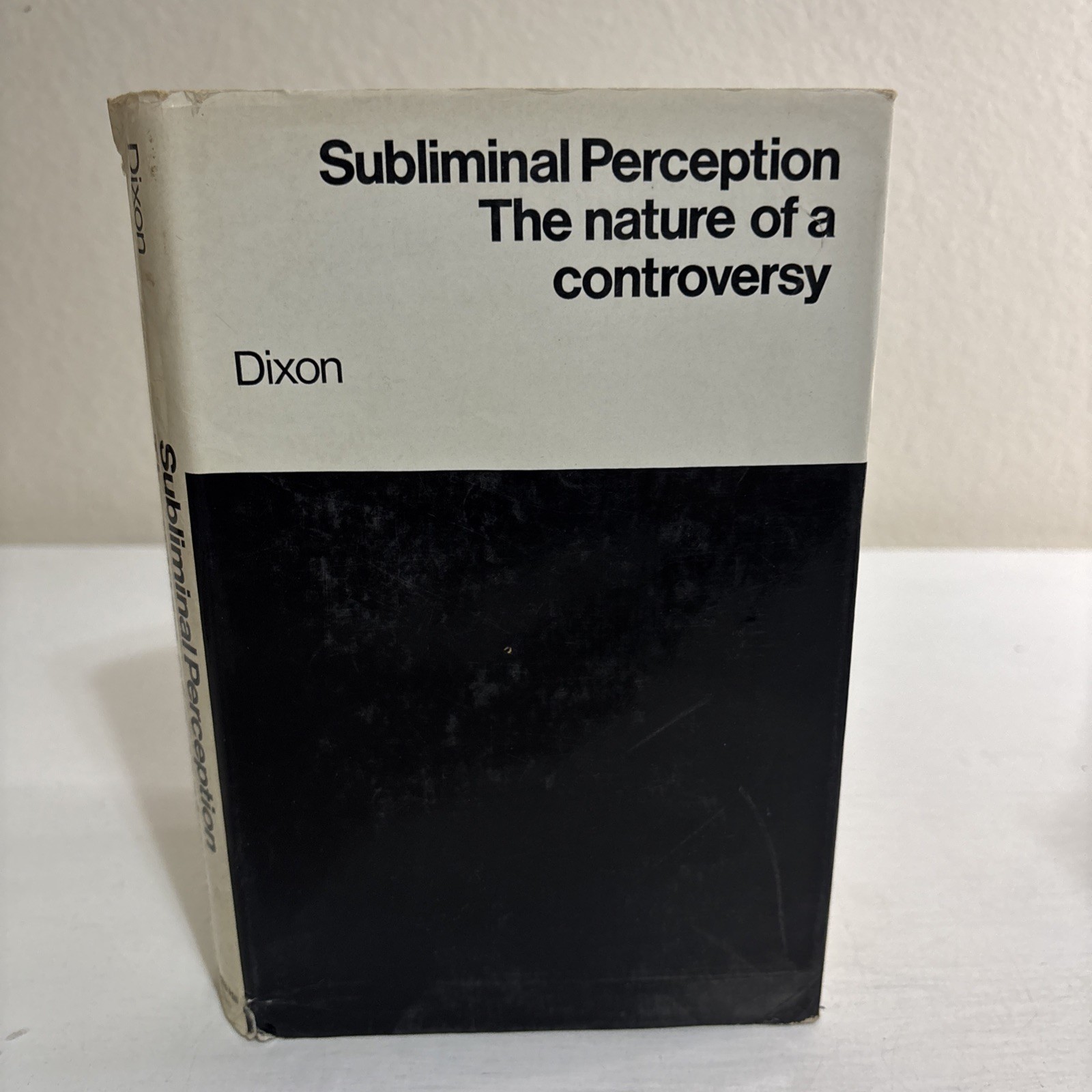 Subliminal Perception: The Nature of a Controversy by N F Dixon 1971 McGraw – Hi