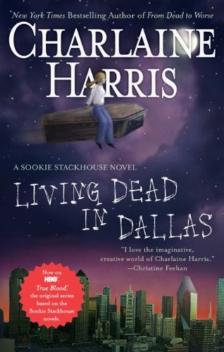 Living Dead in Dallas (Southern Vampire Mysteries, No. 2)