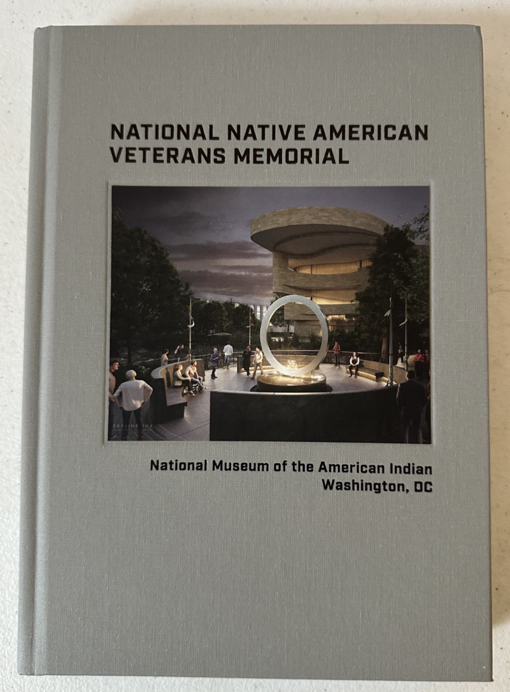 National Native American Veterans Memorial Military Serve 1st ed HC Deluxe Ed DC