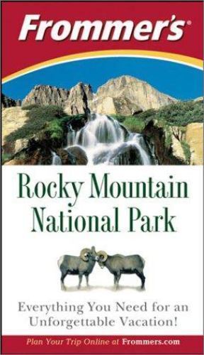 Frommer’s Rocky Mountain National Park (Park Guides) Laine, Don, Laine, Barbara