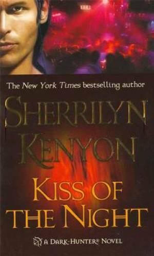 Kiss of the Night (Dark-Hunter, Book 5) – Mass Market Paperback – GOOD