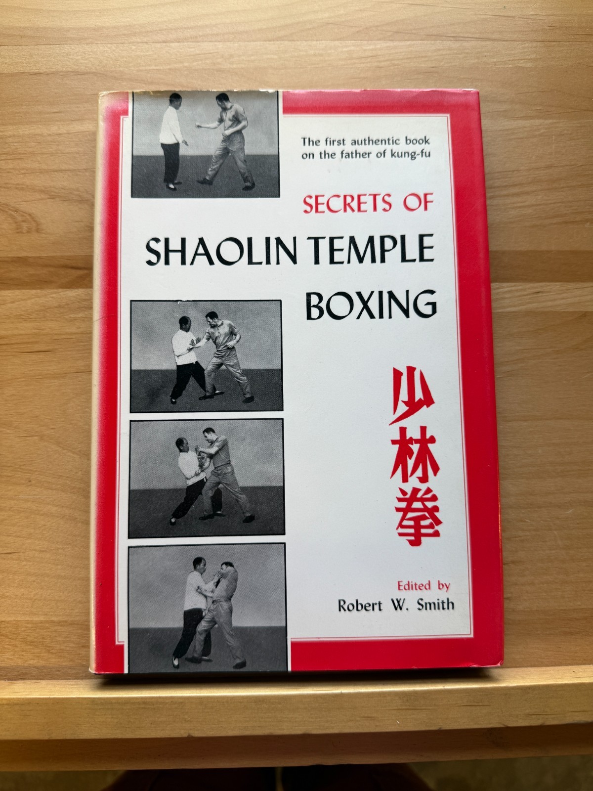 Secrets of Shaolin Temple Boxing Robert W. Smith First Edition 14th Print 1980