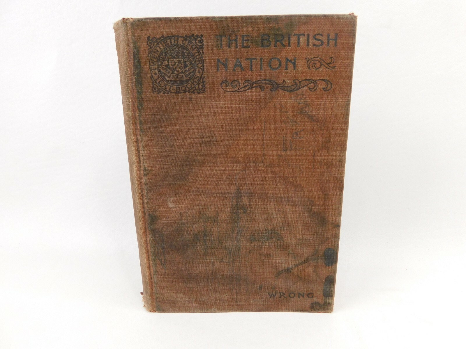 A History Of The British Nation book By George Wrong 1909 Appleton Vintage Book