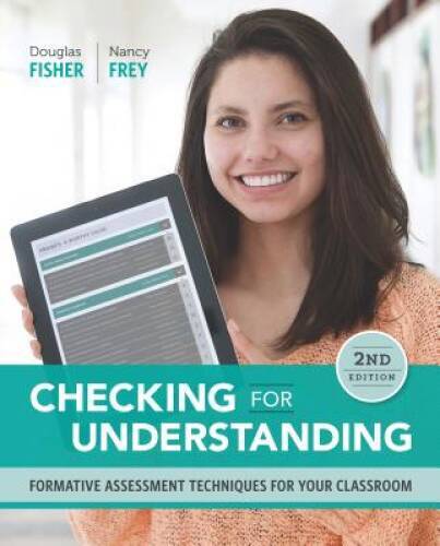 Checking for Understanding: Formative Assessment Techniques for Your Clas – GOOD