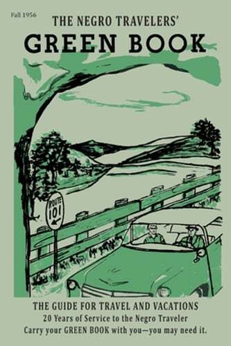The Negro Motorist Green-Book: 1956 Facsimile Edition by Victor H Green: Used