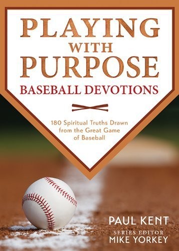 Playing With Purpose by Paul Kent