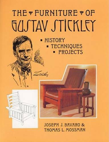 The Furniture of Gustav Stickley: History, Techniques, and Projects – GOOD