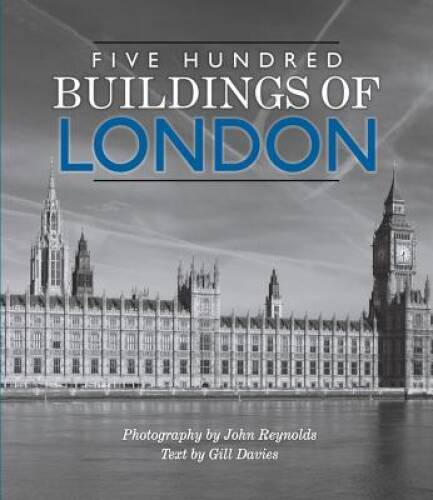 Five Hundred Buildings of London – Paperback By Davies, Gill – VERY GOOD
