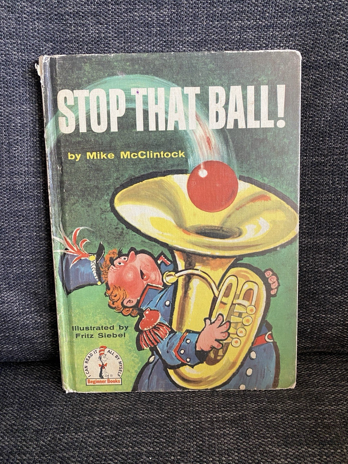 Stop That Ball! by Mike McClintock (1959, Hardcover) Vintage Dr. Seuss, Siebel