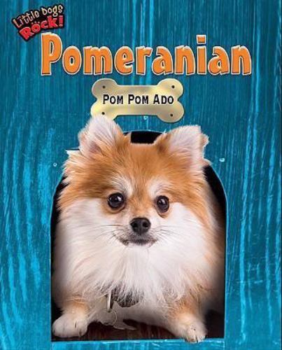 Pomeranian: POM POM ADO by Apte, Sunita