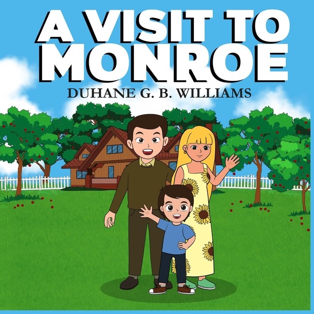A Visit To Monroe