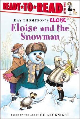 Eloise and the Snowman – Paperback By Thompson, Kay – GOOD