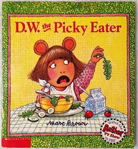 D.W., the picky eater – Paperback, by Marc Brown – Very Good