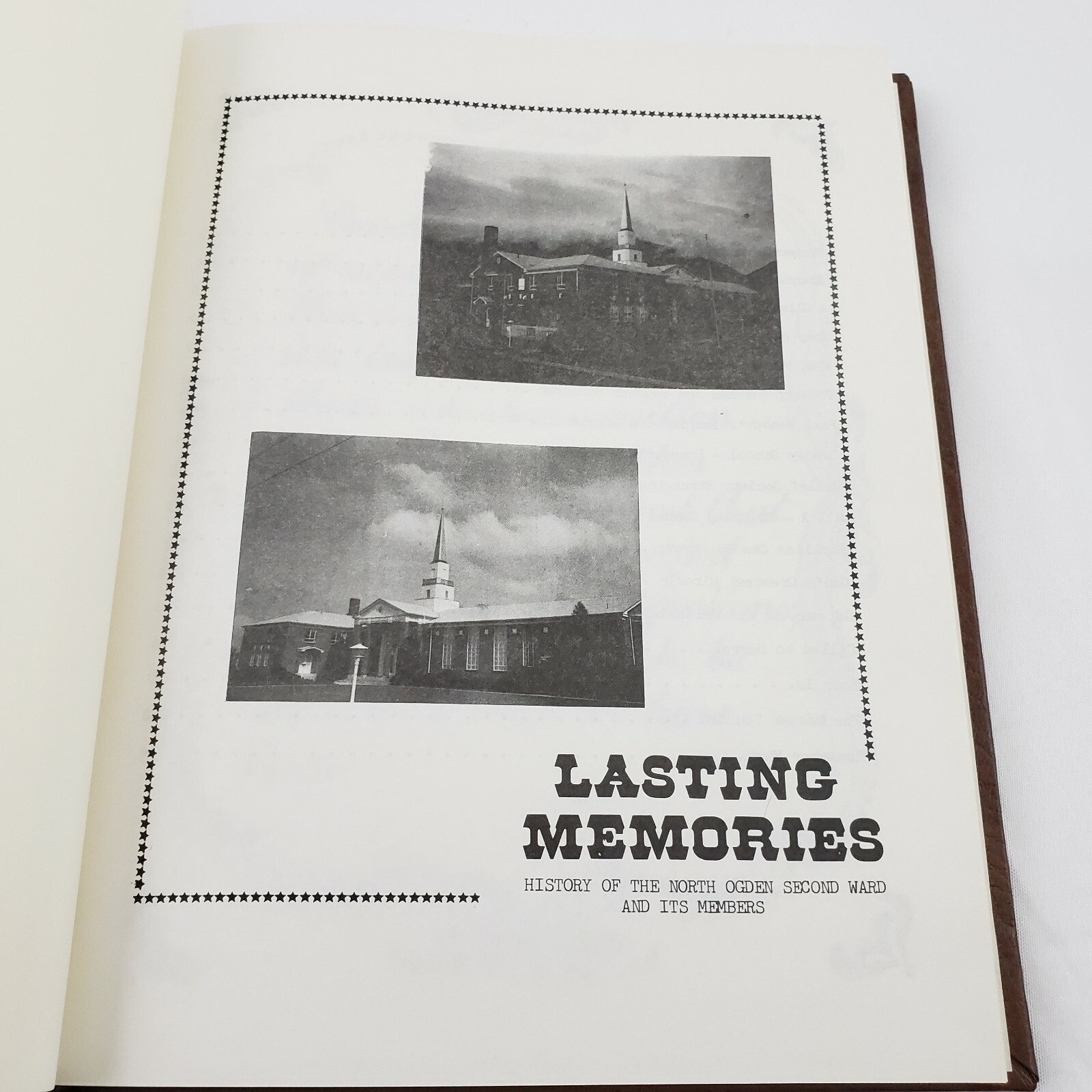 Lasting Memories History North Ogden Second Ward Members Utah LDS Mormon 2nd