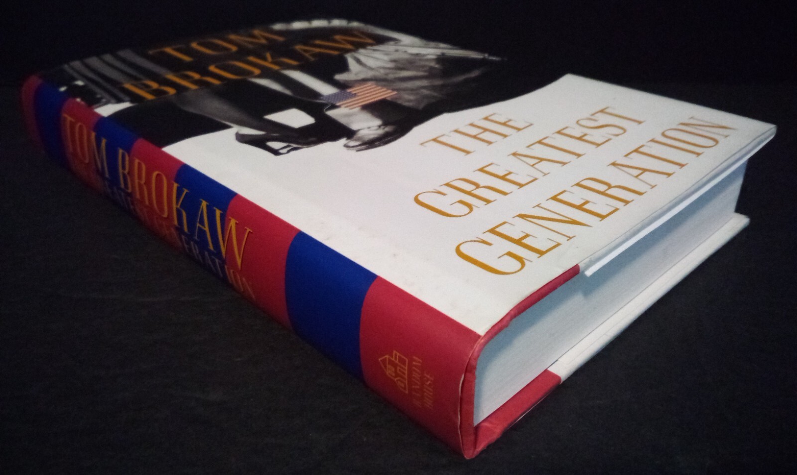 The Greatest Generation by Tom Brokaw Hardcover 1998