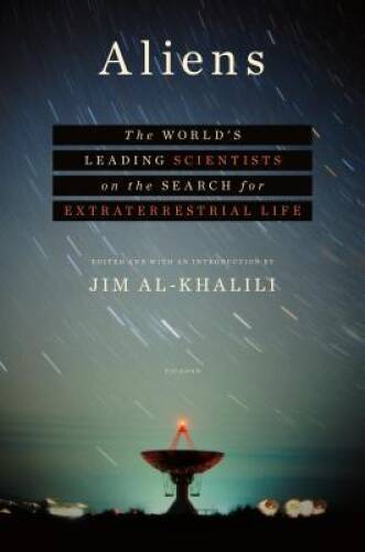 Aliens: The World’s Leading Scientists on the Search for Extraterrestri – GOOD