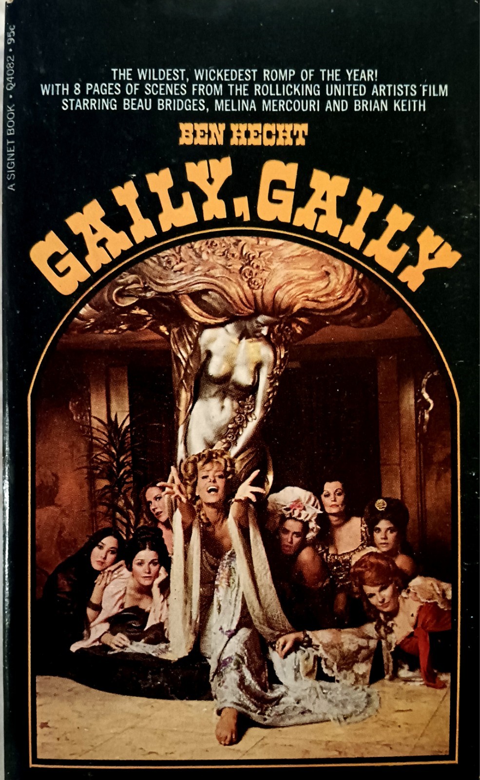 Gaily Gaily (Movie Tie-In) By Ben Hecht, (1963, Signet Paperback) Q 4083